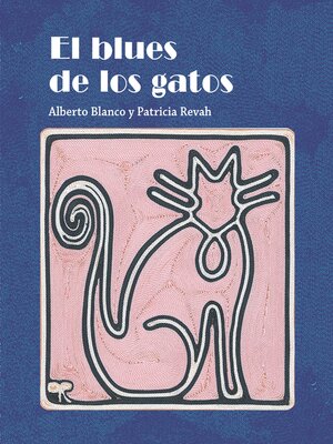 cover image of El blues de los gatos (The Alley Cat Blues)